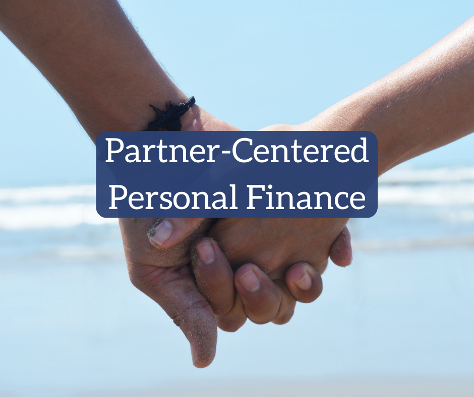 Partner-Centered Personal Finance | White Coat Investor